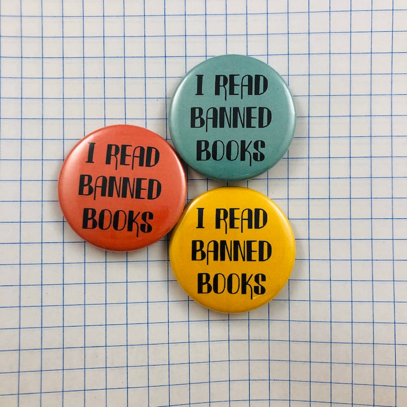 reading rebel pins for readers I Read Banned Books book pins 1.5 inch pin back button