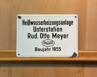 Information sign black and white enamel sign heating water system ROM 1955 Otto Meyer