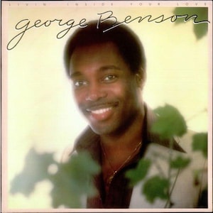 George Benson Livin&#39; Inside Your Love 1979 Vintage Vinyl LP Wax Record 70s Jazz Funk Soul - Donate to Black Lives Matter