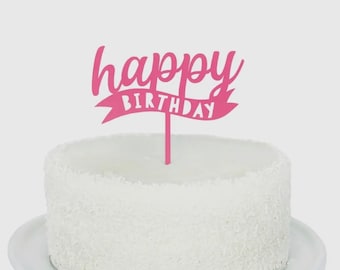 Cake Topper | Hot Pink Acrylic Happy Birthday Cake Topper, Bright Pink Script, Cake Decoration for Girls, Birthday Party Decor
