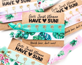 Girls Just Wanna Have Sun | Bachelorette Hair Tie Favors, Beach Hair Don't Care, Tropical Palm Leaf Elastic Hair Ties, Girls Birthday Trip