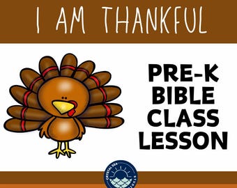Preschool Bible Class Lesson: I Am Thankful