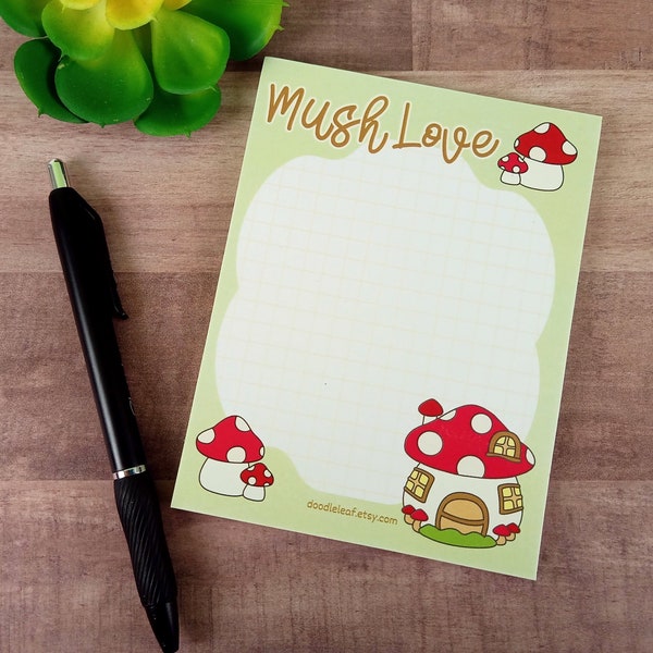 Mush Love Mushroom House Notepad | Kawaii Art | Witchy Vibe | Fairy Garden | Magical Home | Kawaii Aesthetic | Cute Stationary | Kawaii Note
