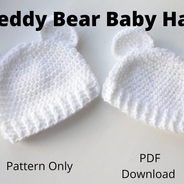 CROCHET PATTERN - Teddy Bear Baby Hat Pattern, Preemie hat, Newborn Hat, 0-3 months hat, 3-6 months hat, DK, Digital Pdf, Uk Terminology