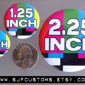 Party Favors / Promotional Items / Personalized Gifts / 50 CUSTOM 2.25 Pinback BUTTONS / Badges image 5