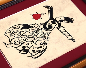 Handmade Islamic Calligraphy Whirling Dervish Design"No matter where and how far you are away from my sight, my heart is with you" A4 080046