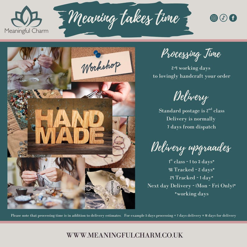 May include: A collage of images showing jewelry making processes, including wooden blocks spelling HAND MADE, with text overlays stating Meaningful Charm, Meaninging takes time, Workshop, Processing Time, Delivery, and Delivery upgrades.
