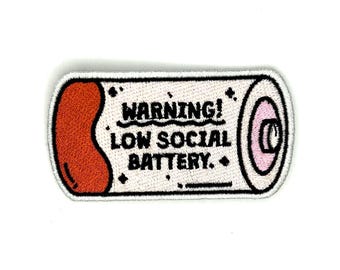 Low Social Battery Patch - Funny Embroidered Iron-On Patch for Jackets, Bags & Accessories