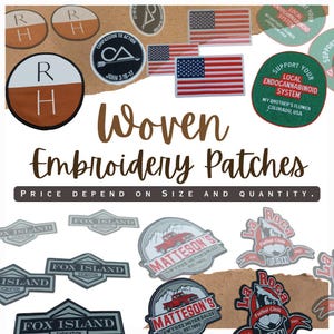 May include: A collection of woven embroidery patches in various shapes and designs. Some patches feature the American flag, while others display text and logos, including "R H", "Compassion to Action", and "Matteson's". The text "Woven Embroidery Patches" is also visible.