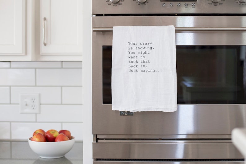 Crazy Is Showing Funny Kitchen Towel Funny Dish Towel Funny Etsy