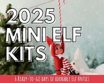 2025 Mini Elf Kit: 6-Day Christmas Elf Prop Set