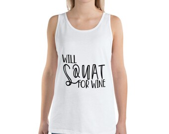 Will Squat for Wine Unisex Tank Top