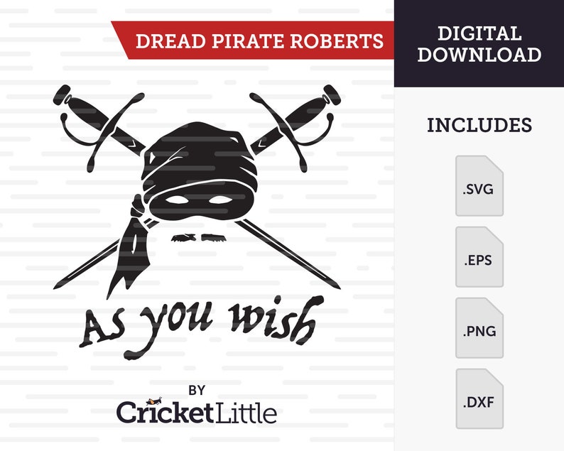 Download Princess Bride As You Wish SVG Dread Pirate Roberts SVG | Etsy