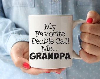 Tasse de café de grand-papa, meilleur grand-père tasse, cadeau fête des pères, tasse de café pour grand-père, grand-père mon préféré les gens Call me