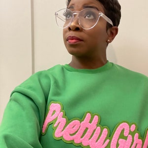 AKA Pretty Girl Sweatshirt (bulk orders avail)