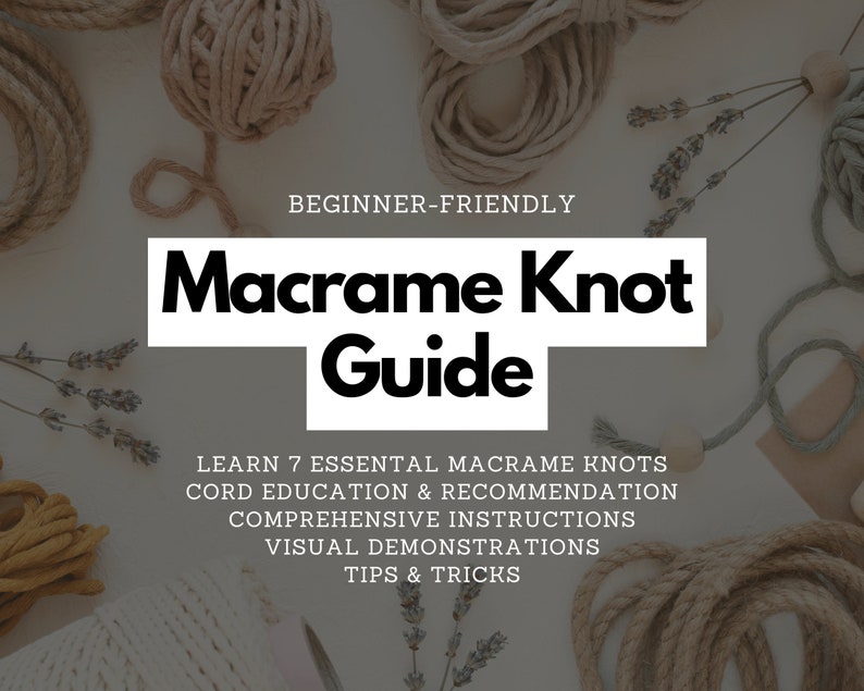 How to Macrame Knot Guide, Learn Knotting Basics: Step-by-Step Macrame Guide for Beginners image 2