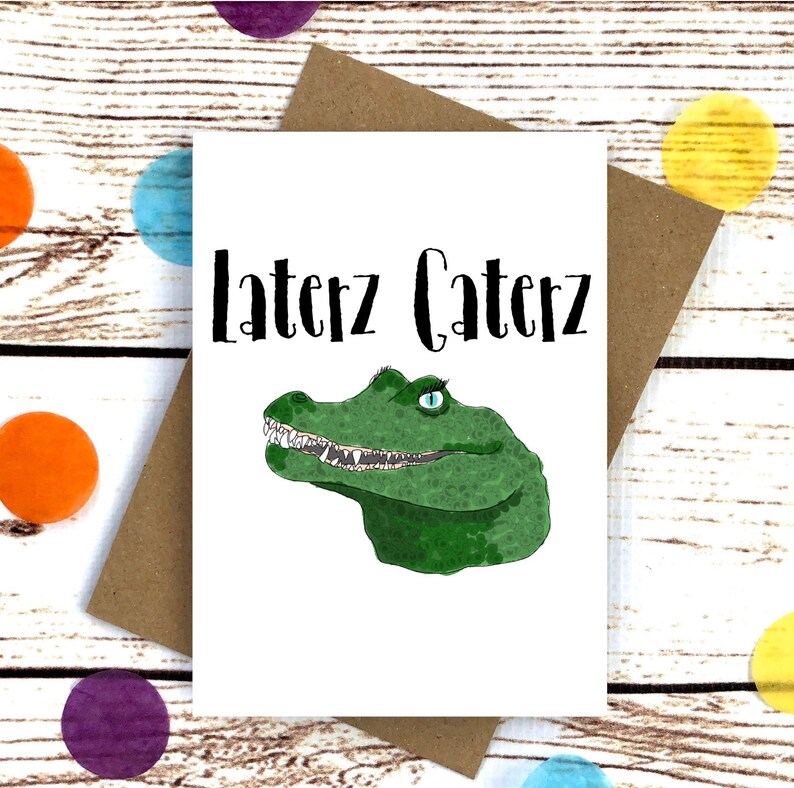 laterz gaterz goodbye leaving card animal pun etsy