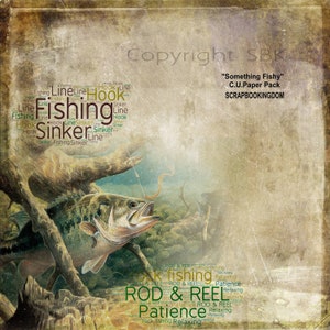 May include: A digital scrapbook paper pack with a vintage, grunge-style background featuring a largemouth bass fish and a fishing rod with a worm on the hook. The paper pack is titled "Something Fishy" and includes the words "fishing", "hook", "line", "sinker", "rod & reel", and "patience".