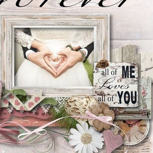 May include: A white wooden frame with a photo of a couple holding hands in the shape of a heart. The frame is surrounded by flowers, ribbons, and other decorative elements. The text "forever" is written in cursive above the frame. The text "all of me loves all of you" is written on a wooden sign below the frame.