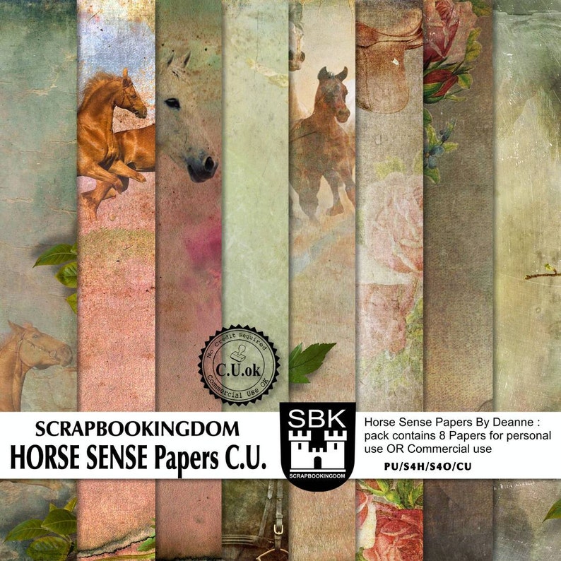 May include: A set of eight digital papers featuring horses, roses, and a vintage aesthetic. The papers are designed for scrapbooking and crafting and are available for personal or commercial use. The text on the image reads "Horse Sense Papers by Deanne: pack contains 8 Papers for personal use OR Commercial use PU/S4H/S40/CU".