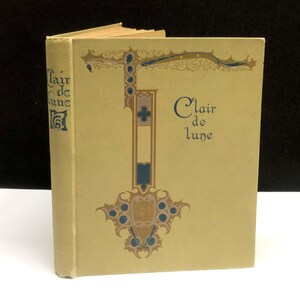 Clair de Lune and Other Troubadour Romances - Michael West 1913 ill. by Evelyn Paul Camperfield Press at St Albans Abbey Free Shipping