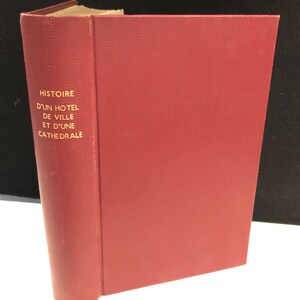 Histoire d’Un L’Hotel de Ville et d’Une Cathedrale 1878 Hetzel in French Free Shipping