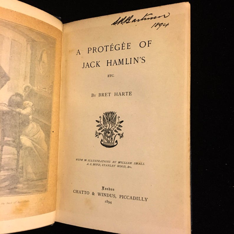 Bret Harte A Protegee of Jack Hamlin's Etc. 1894 Chatto & Windus 1st British Edition image 3