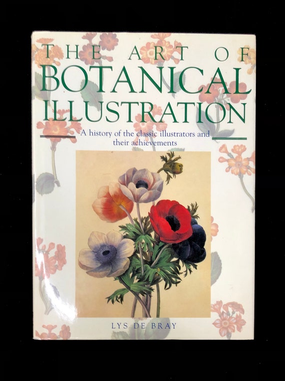 The Art of Botanical Illustration　植物画 The Art of Botanical Illustration 植物画