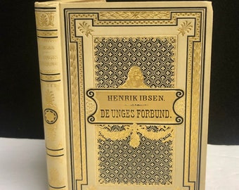 Henrik Ibsen De Unges Forbund (The Youth League) 1895 in Danish