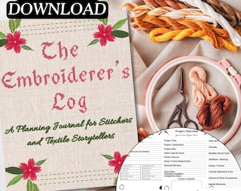 Printable Embroidery Project Planner - Creative Journal | For Fiber Artists & Beginners | Craft Log | 16 Page Guided Prompt Workbook PDF