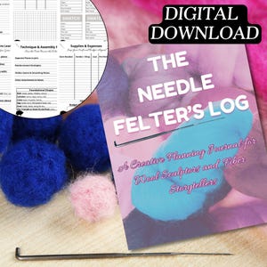 Puede incluir: Una descarga digital titulada "The Needle Felter's Log" con una portada turquesa y rosa, con texto y un diseño de lana azul. La imagen incluye bolas de lana azules, una bola de lana rosa y una aguja de fieltro. Las palabras "Digital Download" están en la parte superior.