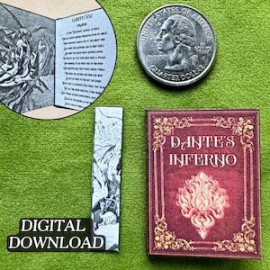 May include: A miniature book titled "Dante's Inferno" with a burgundy cover and gold filigree. A bookmark with a black and white illustration and a quarter coin are also present. The image includes a digital download graphic.