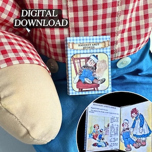 May include: A Raggedy Andy doll with a red and white checkered shirt and blue overalls. A miniature book titled "Raggedy Andy Stories" is displayed. The words "DIGITAL DOWNLOAD" are in the upper left corner.