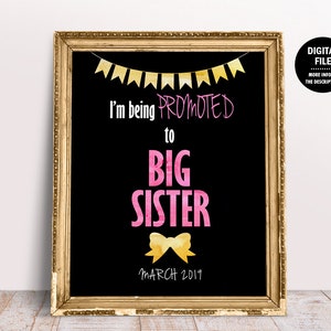 Promoted to Big Sister Announcement, Pregnancy Announcement Sign Printable, Expecting Baby Sign, I am Going to Be a Big Sister