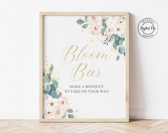 Bloom Bar Table Sign Make Your Own Bouquet Stand Decor Printable Flower Arranging Party Bouquet Bar Baby Shower Bridal Shower Decoration