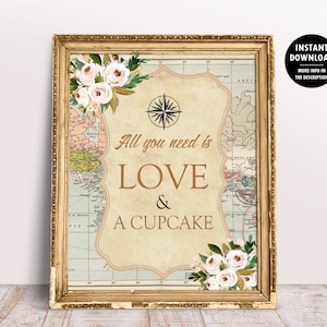 Tutto ciò di cui hai bisogno è amore e cartello per cupcake stampabile, mappa di viaggio per baby shower o addio al nubilato, decorazione in giro per il mondo 1014