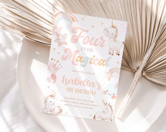 May include: A pastel-colored invitation card for a fourth birthday celebration. The card features a unicorn, rainbow, star, and crown illustrations. Text includes "Four Ever Magical" and "Isabella's 4th Birthday".