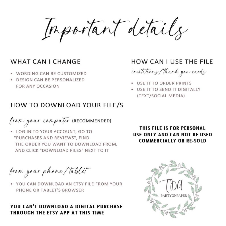 Op de afbeelding: Een witte achtergrond met zwarte tekst die uitlegt hoe je een digitaal bestand kunt downloaden en gebruiken. De tekst bevat de woorden "Important details", "What can I change", "How to download your file/s", "How can I use the file", "This file is for personal use only and can not be used commercially or re-sold", en "You can't download a digital purchase through the Etsy app at this time". De rechterbenedenhoek van de afbeelding bevat een groene krans met de tekst "TDA Partyonpaper".