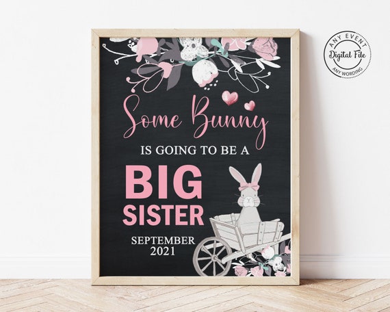 Printable Some Bunny Big Sister Easter Pregnancy Announcement, Reveal Chalk Poster Sign, This Easter Bunny, Promoted to Big Sister Il_570xn