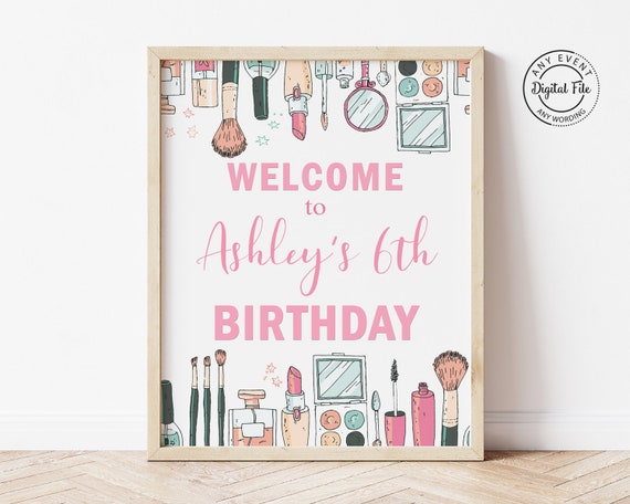 Makeup Party Sign, Spa Birthday Decor, Makeup Birthday Party Table Decor Printable, Girls Party Welcome Sign 1024 Il_570xn