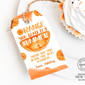 Vous êtes heureux d'avoir son étiquette de remerciement d'été orange, remerciement de l'enseignant, étiquette de sac cadeau de fin d'année pour enseignant, étiquette de remerciement pour enseignant