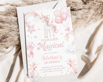 May include: A pastel pink and white invitation card with a unicorn, rainbow, and balloons. The text reads "FOUR-EVER Magical" and "Adeline's 4th Birthday". Includes event details: date, time, and location.