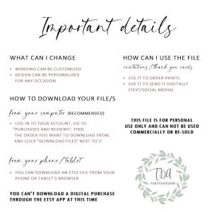 May include: A white background with black text explaining how to download and use a digital file. The text includes the words "Important details", "What can I change", "How to download your file/s", "How can I use the file", "This file is for personal use only and can not be used commercially or re-sold", and "You can't download a digital purchase through the Etsy app at this time". The bottom right corner of the image features a green wreath with the text "TDA Partyonpaper".