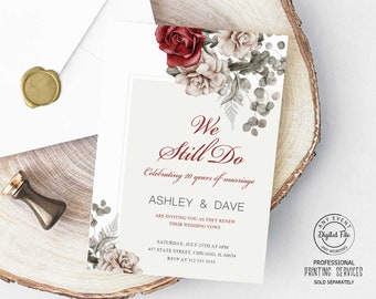 Roses Vow Renewal Invitation Printable, We Still Do Wedding Anniversary Invite, Red and White Floral Renewal of Vows Party Invite