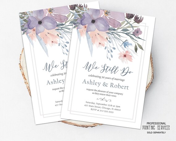We Still do Invitation, Floral Printable Wedding Anniversary Vow Renewal Invite Il_570xn