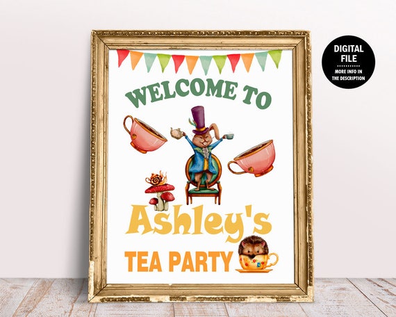 Tea Party Welcome Sign Mad Hatter Tea Sign Girls Tea Party