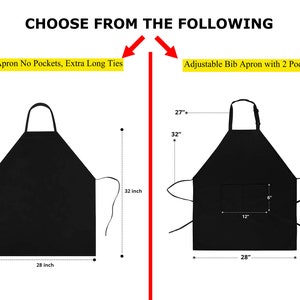 May include: Black bib aprons with and without pockets, with measurements. The apron without pockets is 34 inches long and 28 inches wide. The apron with pockets is 32 inches long and 28 inches wide, with a 12x6 inch pocket.