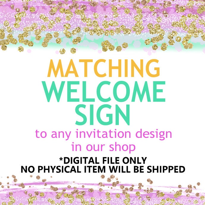 Matching Welcome Sign That Will Match ANY Invitation Design in Our Shop ...