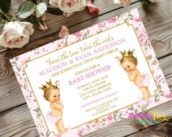 Printed 5X7, Twin Girls Baby Shower Invitation, Twin Girls, Princess, Twice the love, Twins, Baby Shower Invitations, envelopes included