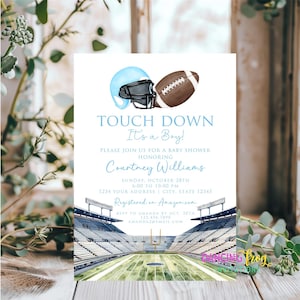 May include: A blue and white baby shower invitation with a football helmet and football. The invitation says "Touch Down It's a Boy!" and includes the name "Courtney Williams".